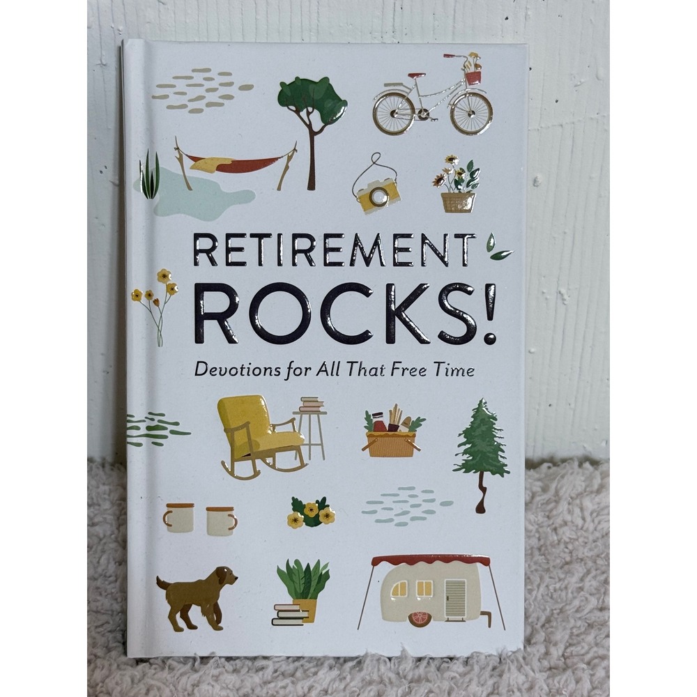 Retirement Rocks Devotions for All That Free Time DaySpring Hardcover Book 2022